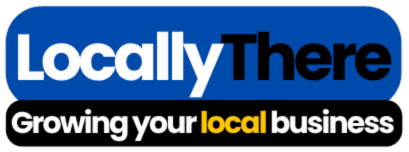 Locally There logo image. It says. Locally There - Growing your local business.